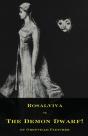 Rosalviva, Or, The Demon Dwarf! - Preview