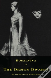 Capa do artigo Rosalviva, Or, The Demon Dwarf!