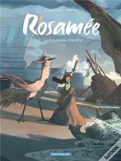 Capa do artigo Rosamée Tome 1 : La Traversé Interdite
