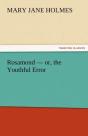 Rosamond - Or, The Youthful Error - Preview