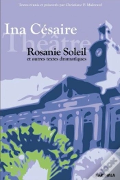 Capa do artigo Rosanie Soleil Et Autres Textes Dramatiques