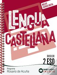 Rosario De Acuña 2 Eso. Dosier. Lengua Castellana