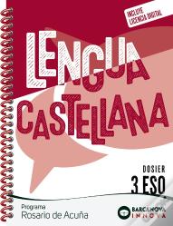 Rosario De Acuña 3 Eso. Dosier. Lengua Castellana