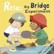 Rosa'S Big Bridge Experiment