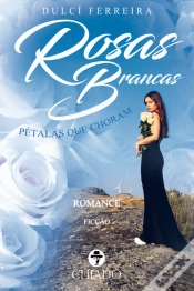 Capa do artigo Rosas Brancas