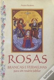 Capa do artigo Rosas brancas e vermelhas