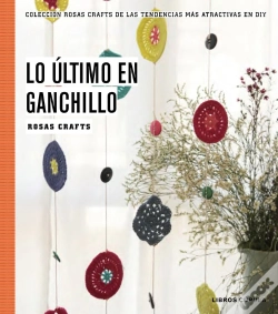Capa do artigo Rosas Crafts. Ganchillo