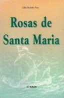 Rosas de Santa Maria