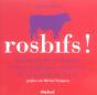 Rosbifs ! L'Histoire Des Relations Franco-Anglaises Au Travers De La Viande De Boeuf - Preview