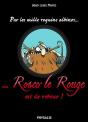Rosco Le Rouge - Preview