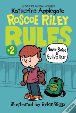 Capa do artigo Roscoe Riley Rules #2: Never Swipe A Bully'S Bear