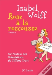 Capa do artigo Rose A La Rescousse