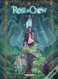 Rose And Crow Tome 2