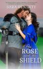 Rose And The Shield - Preview