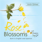 Rose Blossoms - Preview