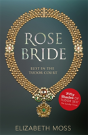 Rose Bride (Lust In The Tudor Court - Book Three) - Preview