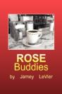 Rose Buddies - Preview