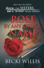Rose By Any Other Name - Preview