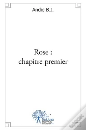 Capa do artigo Rose : Chapitre Premier