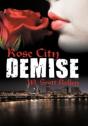 Rose City Demise - Preview