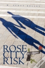 Capa do artigo Rose City Risk