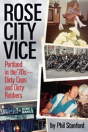 Rose City Vice - Preview