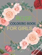 Capa do artigo Rose Coloring Book For Girls