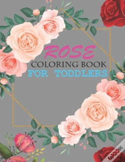 Capa do artigo Rose Coloring Book For Toddlers