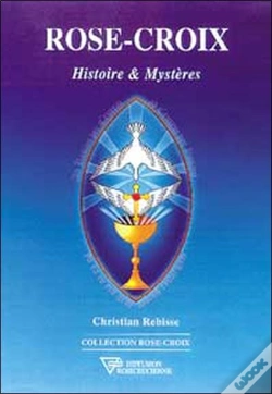 Capa do artigo Rose-Croix ; Histoire Et Mysteres