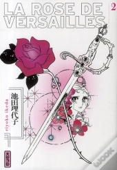 Rose De Versailles (La) T.2