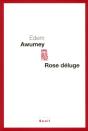 Rose Déluge - Preview