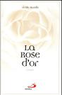 Rose D'Or (La) - Preview