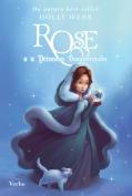 Rose e a Princesa Desaparecida