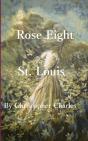 Rose Eight: St. Louis - Preview