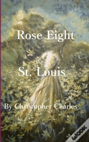 Capa do artigo Rose Eight: St. Louis