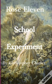 Capa do artigo Rose Eleven: School Experiment