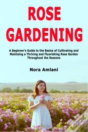 Capa do artigo Rose Gardening