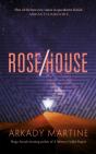 Rose/House - Preview