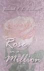 Rose In A Million - Preview