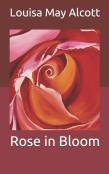 Rose In Bloom
