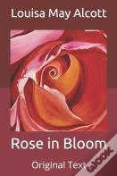 Rose In Bloom