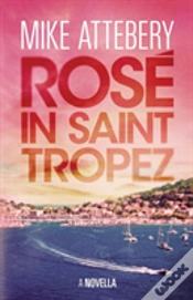 Capa do artigo Rose In Saint Tropez