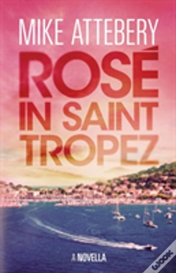 Capa do artigo Rose In Saint Tropez