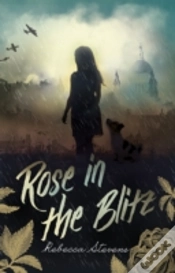Capa do artigo Rose In The Blitz