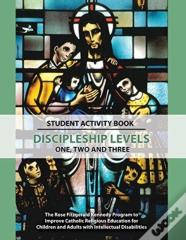 Rose Kennedy Discipleship Levels 1, 2, 3
