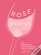 Capa do artigo Rose Made Me Do It
