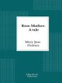 Rose Mather: A Tale - Preview