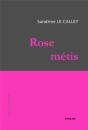 Rose Métis - Preview