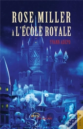 Rose Miller A L'Ecole Royale