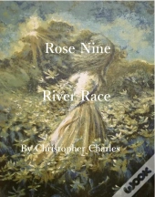 Rose Nine River Race
